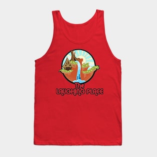 The Laughing Place Tank Top